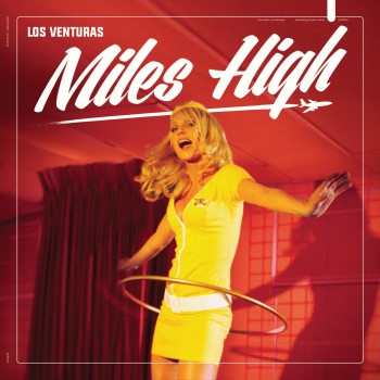 Los Venturas - Miles High ( cd )